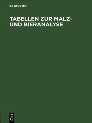 cover image of Tabellen zur Malz- und Bieranalyse